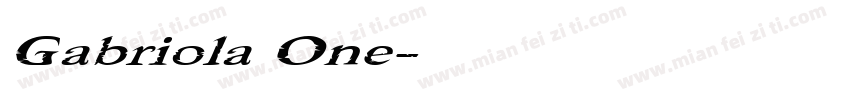 Gabriola One字体转换